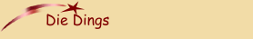 Die Dings